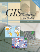 Click image for a larger image of GIS Tutorial for Health, Third Edition cover