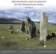 Click image for a larger image of Archaeology and Landscape in the Mongolian Altai cover