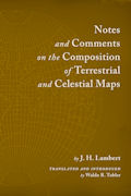 Click image for a larger image of Notes and Comments on the Composition of Terrestrial and Celestial Maps cover