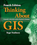 Click image for a larger image of Thinking About GIS cover
