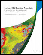 Click image for a larger image of Esri ArcGIS Desktop Associate Certification Study Guide cover