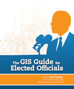 Click image for a larger image of The GIS Guide for Elected Officials cover