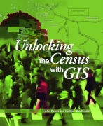 Click image for a larger image of Unlocking the Census with GIS cover